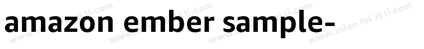 amazon ember sample字体转换